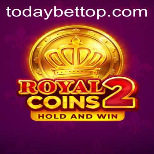 RoyalCoins2: Exploring the Thrilling World of Todaybet