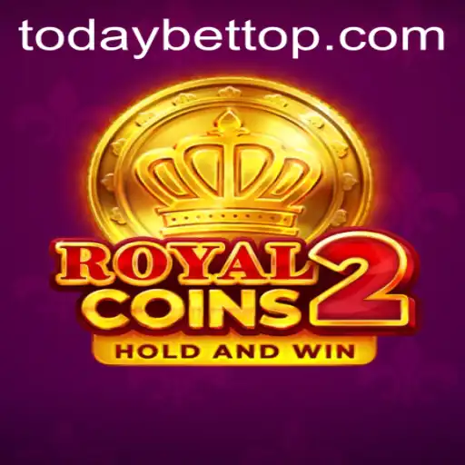 RoyalCoins2: Exploring the Thrilling World of Todaybet