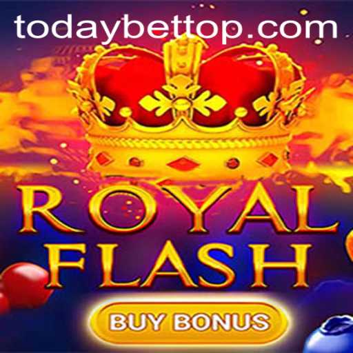 Discover the Excitement of RoyalFlashBuyBonus and the Thrills of Todaybet